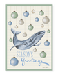 Seasons Greetings Whale 