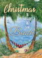 Christmas is Better at the Beach - Exceptional Value 