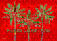 Merry Christmas Palms - Deluxe Glitter 
